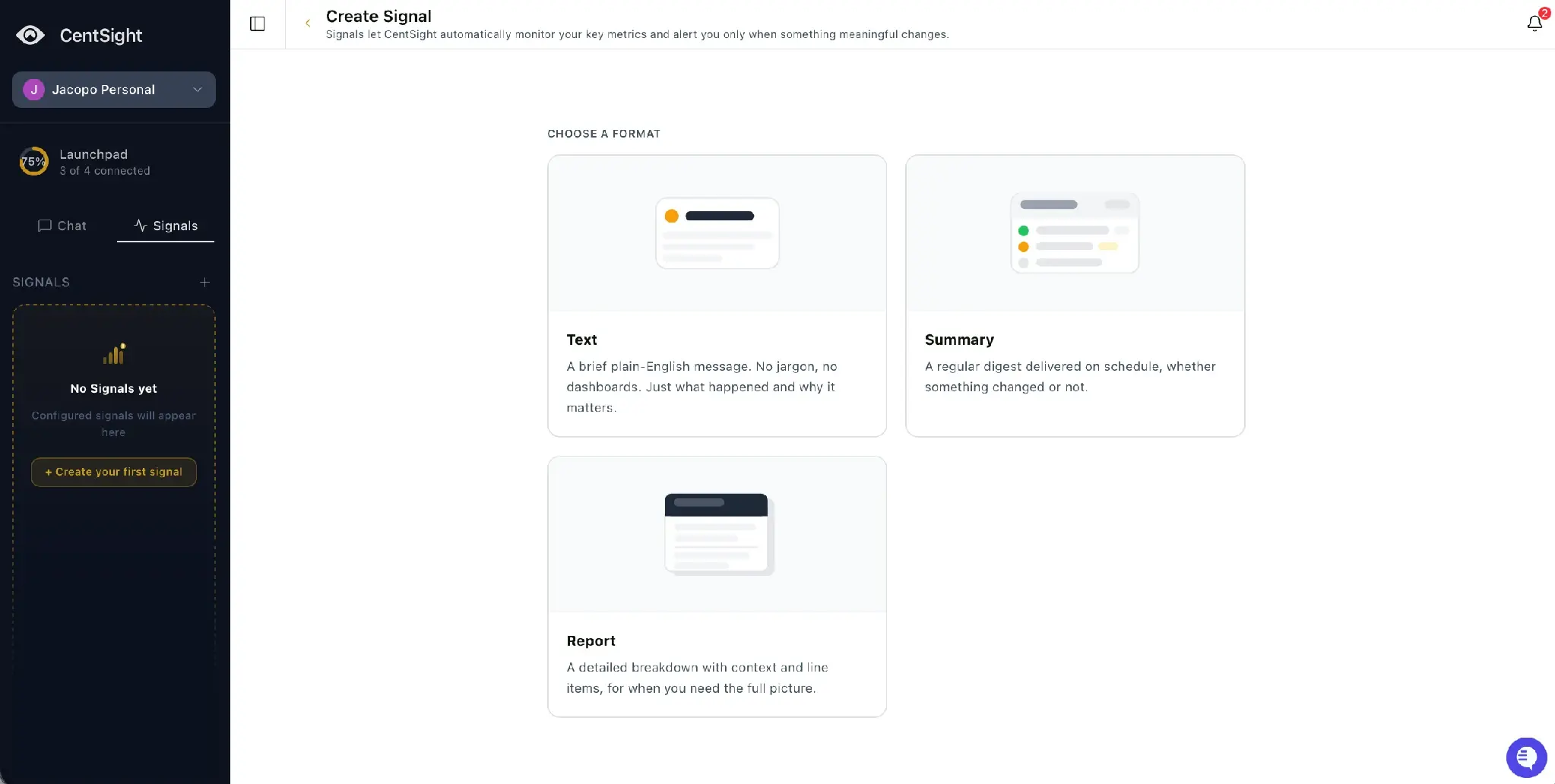 CentSight Create Signal screen offering three formats to choose from: Text, Summary, and Report.